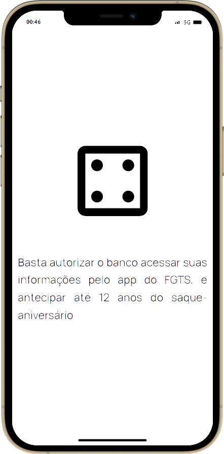 Se você já é correntista do Inter, basta nos autorizar a acessar suas informações pelo app do FGTS, e antecipar até 10 anos do saque-aniversário.